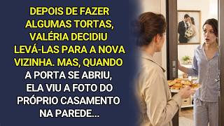 Valéria decidiu levar algumas tortas à nova vizinha… Ao abrir a porta, viu sua foto de casamento…