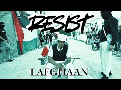 LAFGHAAN - RESIST (Official Music Video)