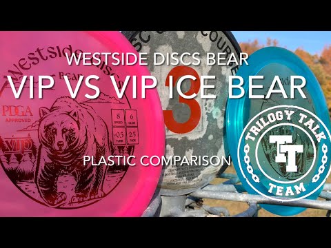 Disc (Plastic) Comparison Review: Westside Discs VIP versus VIP ICE Bear