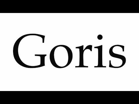 How to Pronounce Goris