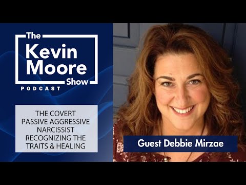 The Passive-Aggressive Covert Narcissist | Emotional and Psychological Abuse | Debbie Mirza | #781