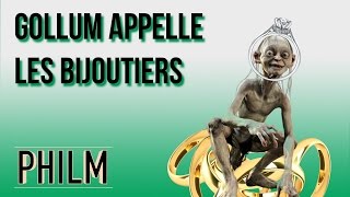 PHILM - Le seigneur des anneaux VS Les bijoutiers
