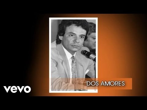 José José - Dos Amores