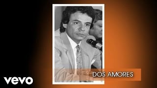 José José - Dos Amores (Cover Audio)