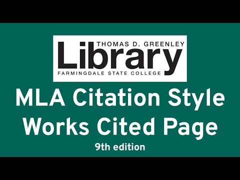 MLA Citation Style: Works Cited Page (9th edition)