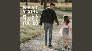 Craig Campbell What A Girl Will Make You Do