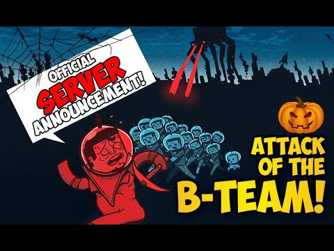 Attack of the B-Team SERVER Announcement! (feat. Skynode Pro Hosting!)