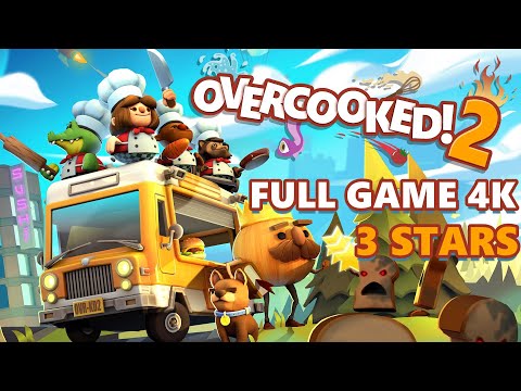 Overcooked! 2 - Full Game 4K (3 STARS RANK) [NO COMMENTARY]