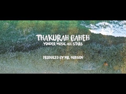 Yonder Music All Stars   Thakurah Baheh Zero Degree Atoll tribute