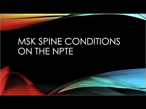MSK Spine Diseases & Positioning on the NPTE - Updated with Audio