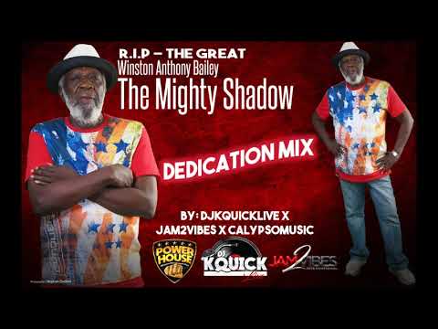 THE MIGHTY SHADOW DEDICATION MIX (R.I.P)