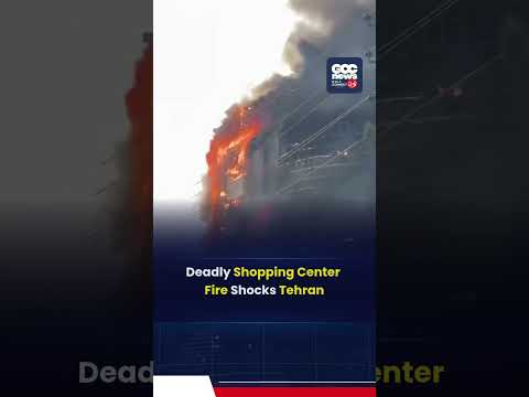 Tehran Shopping Mall Fire Triggers Panic and Emergency Response