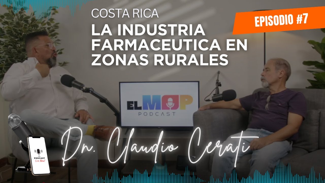 Biodiversidad Tica: La Oportunidad Farmacéutica en Zonas Rurales - El MOP EPISODIO 7