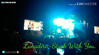 Lunadira-Stuck With You#TheCulture2019#1KSubscribe#PressBell🔔#MurahRezeki#RezekiAllahDikongsiBersam