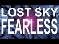 Lost Sky - Fearless pt.II [Instrumental Version] 1 Hour Loop