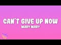 Mary Mary - Can't Give Up Now