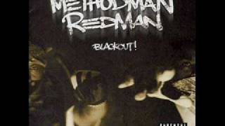 Method Man &amp; Redman - Blackout - 16 - Fire Ina Hole [HQ Sound]