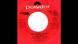 Moody Blues - Your Wildest Dreams (single 45 edit) (1986)