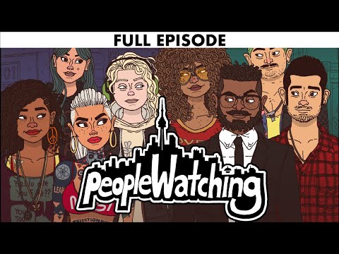 peopleWatching | Season Premiere | Full Episode
