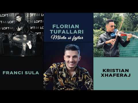 Florian Tufallari x Franci Sula & Kristian Xhaferaj - Mbeta si fajtor