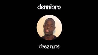 Deez Nuts! [Trap Remix]