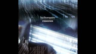 Bailterspace - OP1