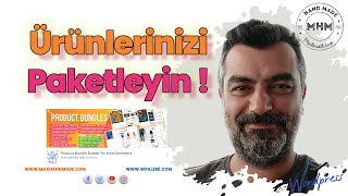 WooCommerce Ürün Paketleri Nasıl Oluşturulur? (Bundle Builder Rehberi)