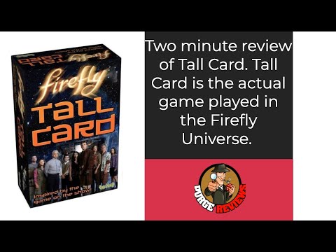 The Purge: # 4359 Firefly: Tall Card: The two minute review of the poker variant played in the hit TV show