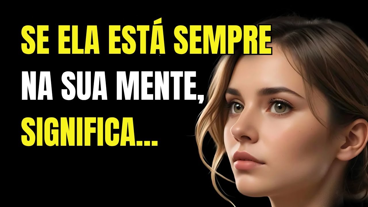 Se Ela Está Sempre Na Sua Mente Mesmo Que Não Tenham Trocado Palavras, Significa... | Estoicismo