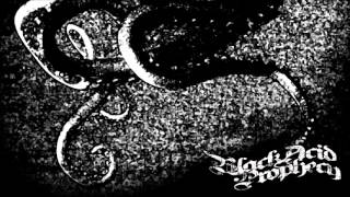 Black Acid Prophecy-"One"