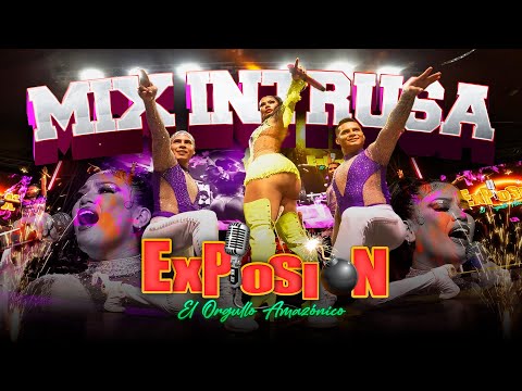Mix Intrusa - Grupo Musical Explosión de Iquitos