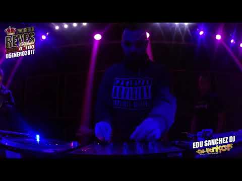 Edu Sánchez DJ @ The Bunker (Reyes 2017) #thebunker