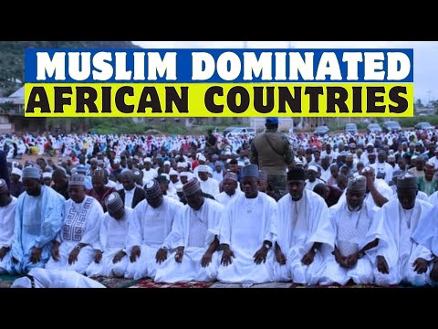 Top 10 African Countries with the Largest Muslim Population