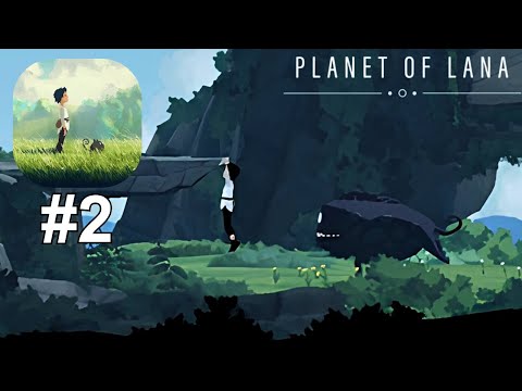 Planet of Lana Mobile - Gameplay Walkthrough, Chapter 2 - Alone (iOS, Android) - YouTube