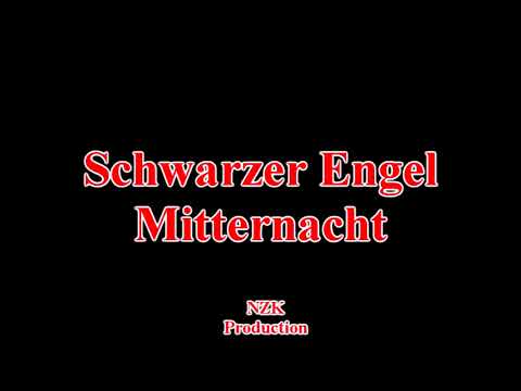Schwarzer Engel - Mitternacht(Lyrics)