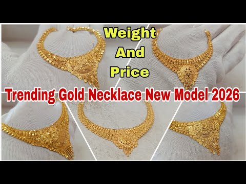 Trending Gold Necklace Designs 2026 | Must-Have New Models with Price & Weight