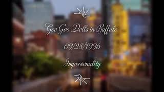 Goo Goo Dolls - Impersonality (Live) in Buffalo, NY on 09/28/1996