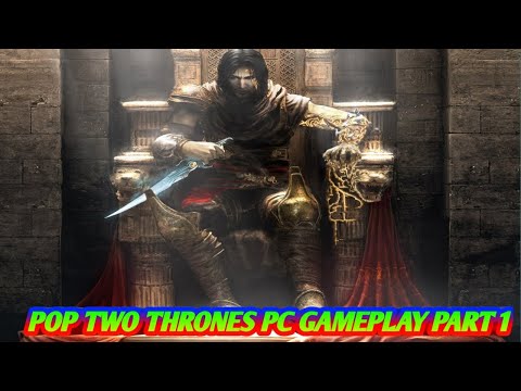 PRINCE OF PERSIA TWO THRONES Gameplay Walkthrough Part 1 FULL GAME [4K 60FPS PC] - No Commentary