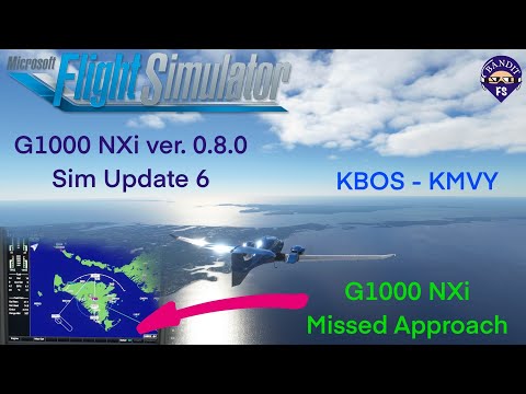 MSFS 2020 | Sim Update 6 | G1000 NXi vers. 0.8.0 | Diamond DA62 | Missed Approach | KBOS-KMVY |