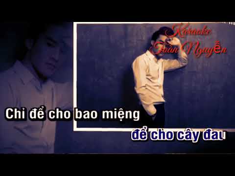 Karaoke  : Nhớ Lời Cha Mẹ Dạy  - Tone Nam