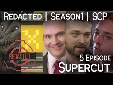 Redacted Supercut | Season 1 | SCP | SCP-1471 SCP-079 SCP-1879 SCP-1173 SCP-4205 | All Five Episodes