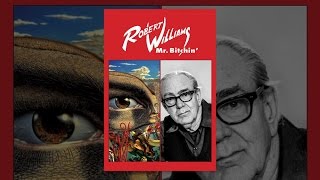 Robert Williams Mr Bitchin'