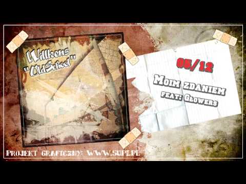 05.Willkens - Moim zdaniem ft. Głowers