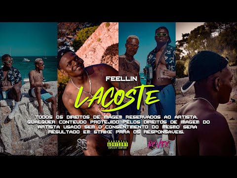 Feellin - LACOSTE🐊, prod: Feellin_