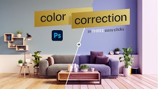 photoshop color correction | three easy steps | beginner tutorial