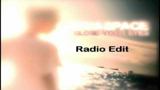 Novaspace - Close Your Eyes (Radio Edit)