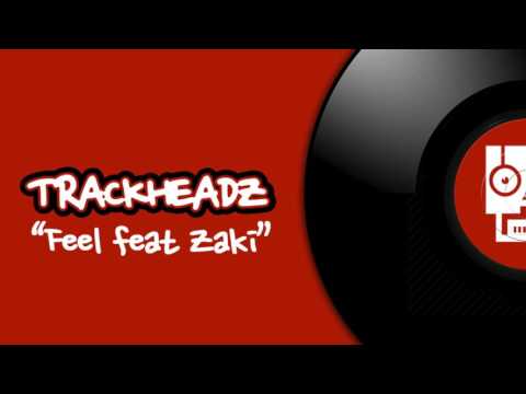 Trackheadz - Feel feat Zaki (Kaje Miami Special)