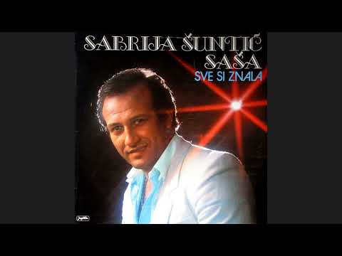 Sabrija Šuntić-Srušila se kula i kapija-(Audio 1983)