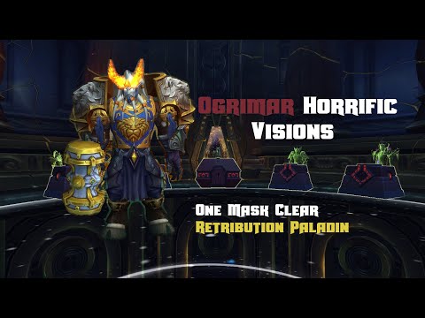 One Mask Clear! Orgrimmar Horrific Vision 5 Chests | WoW BfA