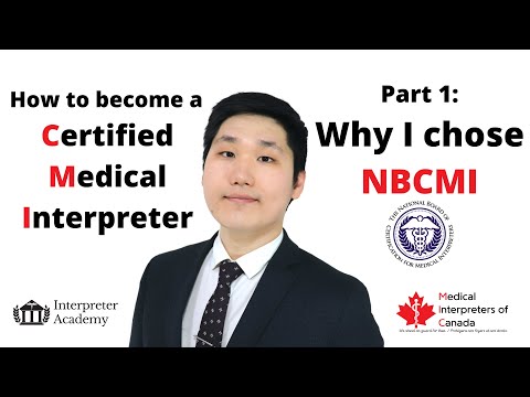 How to become a Certified Medical Interpreter (Part 1: Why I chose NBCMI)